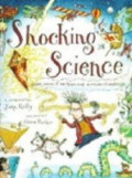 Shocking Science: 5000 Years of Mishaps and Misunderstandings