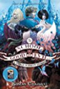 The School for Good and Evil #2: A World without Princes